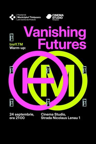 BIEFF TM Warm Up: Vanishing Futures