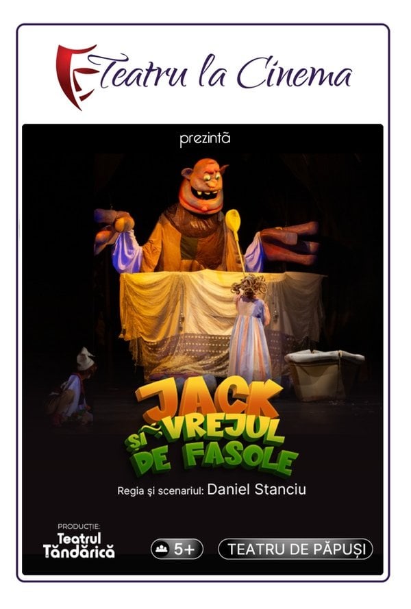 Proiectie Teatru Copii Jack si vrejul de