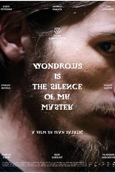 WONDROUS IS THE SILENCE OF MY MASTER