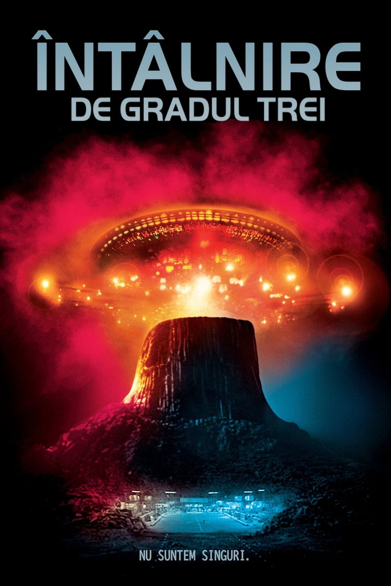 ÎNTÂLNIRE DE GRADUL TREI / CLOSE ENCOUNTERS OF THE THIRD KIND
