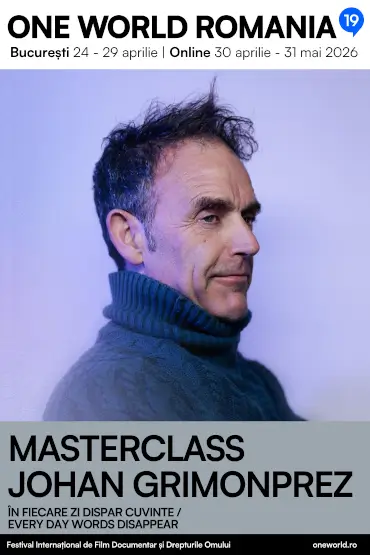 MASTERCLASS JOHAN GRIMONPREZ - ÎN FIECARE ZI DISPAR CUVINTE / EVERY DAY WORDS DISAPPEAR