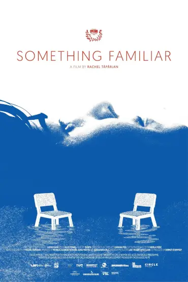 ATÂT DE FAMILIAR / SOMETHING FAMILIAR