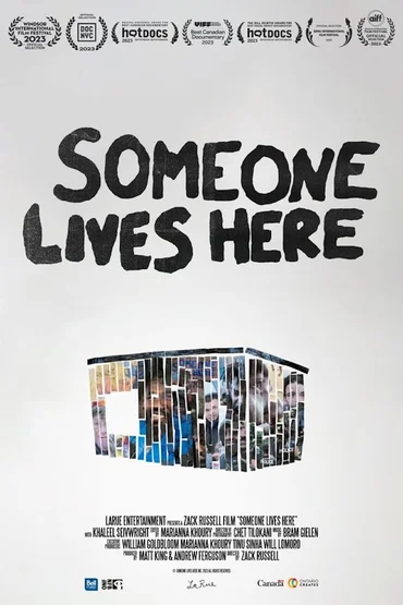 Someone Lives Here | Cineva trăiește aici