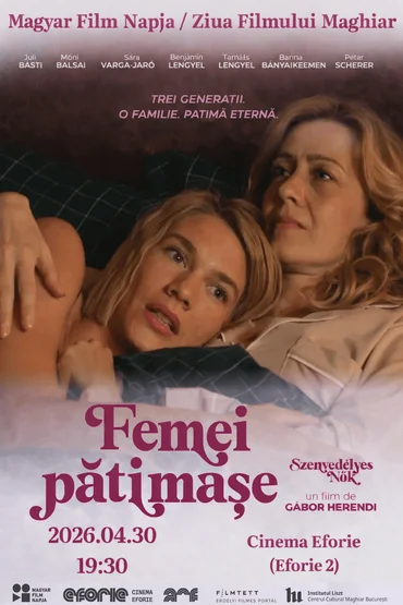 Ziua filmului maghiar: Femei pătimașe / Szenvedélyes nők