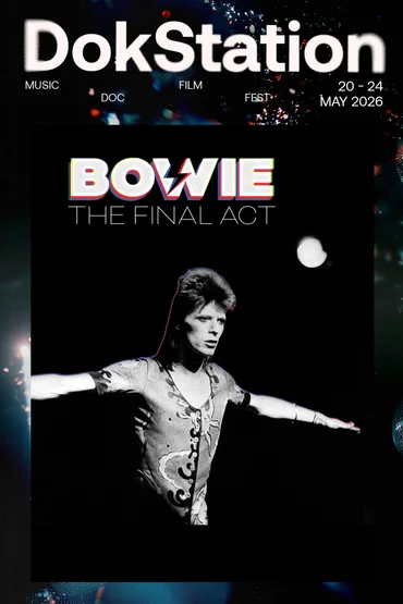Bowie: The Final Act