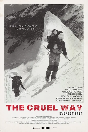 Traseul necruțător / The Cruel Way