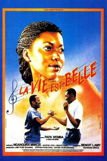 LA VIE EST BELLE
