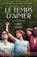 Poster pentru LE TEMPS D'AIMER / TIMPUL IUBIRII