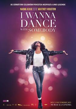 I Wanna Dance with Somebody Poster