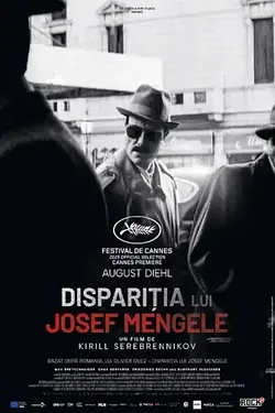 THE DISAPPEARANCE OF JOSEF MENGELE / DISPARIȚIA LUI JOSEF MENGELE Poster