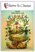 Poster pentru Proiectie teatru pentru copii Micuta Dor