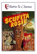 Poster pentru Proiectie Teatru Copii Scufita Rosie