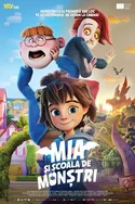 Poster pentru MONSTER MIA / MIA ȘI ȘCOALA DE MONȘTRI