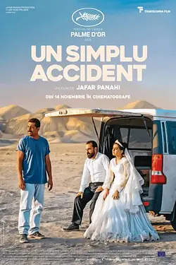 IT WAS JUST AN ACCIDENT / UN SIMPLU ACCIDENT Poster