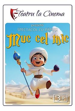 Proiectie Teatru Copii  Muck cel mic Poster