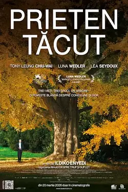 SILENT FRIEND / PRIETEN TĂCUT Poster