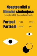 NOAPTEA ALBĂ A FILMULUI STUDENȚESC Poster