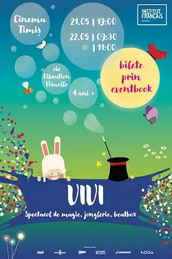 ViVi – spectacol de MAGIE, JONGLERIE și BEATBOX Poster