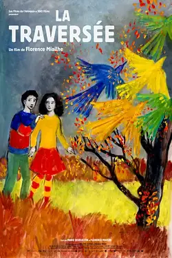 LA TRAVERSÉE / TRAVERSAREA Poster