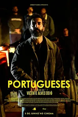 Portughezii / The Portuguese / Portugueses Poster