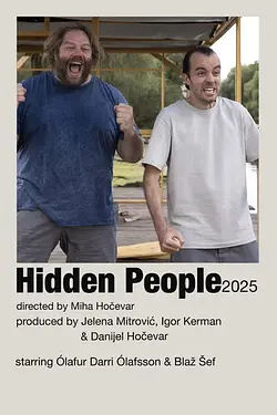 Oamenii nevăzuți / Hidden People / Skriti Ljudje Poster