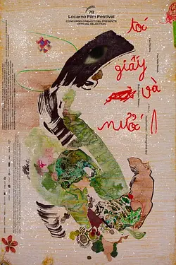 Păr, hârtie, apă... / Hair, Paper, Water... / Tóc, Giấy và Nước… Poster