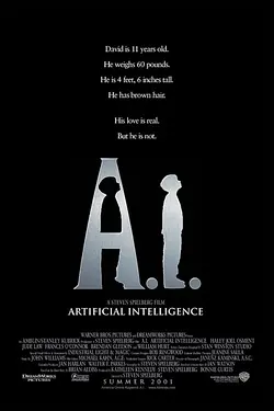 INTELIGENȚĂ ARTIFICIALĂ / A.I. - ARTIFICIAL INTELLIGENCE Poster