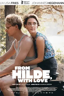 FROM HILDE, WITH LOVE / IN LIEBE, EURE HILDE Poster