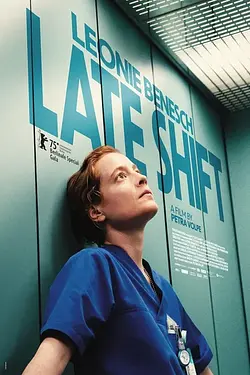 Tura de noapte / Late Shift / Heldin Poster
