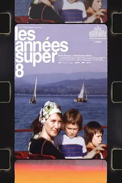 LES ANNÉES SUPER-8 / ANII SUPER-8 Poster