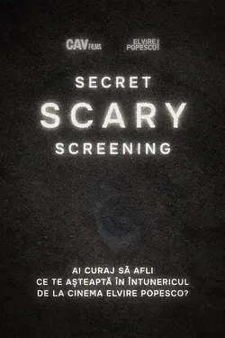 SECRET SCARY SCREENING Poster