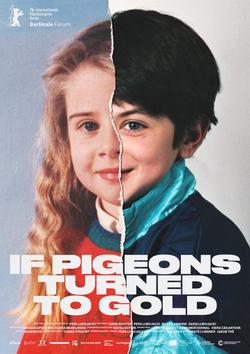 Dacă porumbeii s-ar transforma în aur Poster