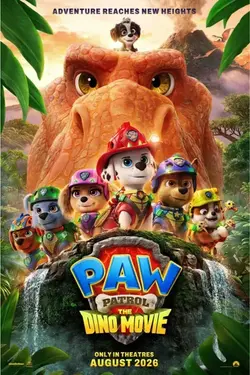 PATRULA CĂȚELUȘILOR: FILMUL CU DINOZAURI / PAW PATROL: THE DINO MOVIE Poster