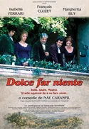 Dolce far niente Poster