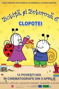 Bogyó és Babóca 6. - Csengettyűk Poster