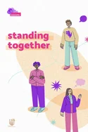 Poster pentru STANDING TOGETHER (short films category)