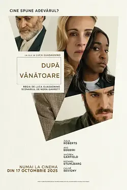 AFTER THE HUNT / DUPĂ VÂNĂTOARE Poster