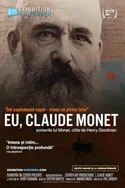 Poster pentru Eu, Claude Monet / I, Claude Monet