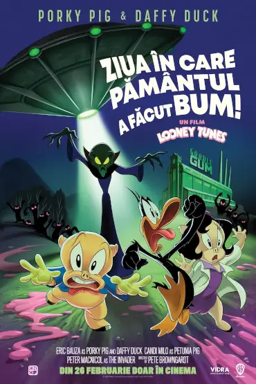 Looney Tunes: Ziua în care Pământul a făcut BUM! / The Day the Earth Blew Up: A Looney Tunes Movie