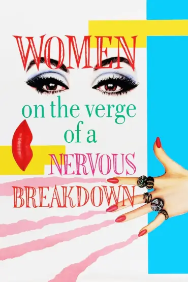 Femei în pragul unei crize de nervi / Mujeres al borde de un ataque de nervios Poster