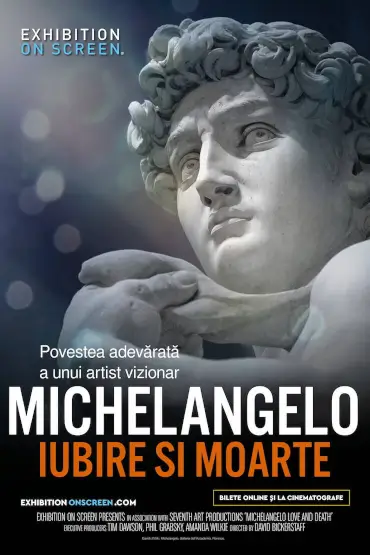Michelangelo: Iubire și Moarte / Michelangelo: Love and Death Poster